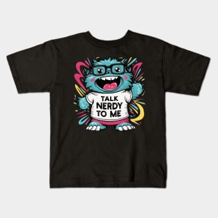 Talk Nerdy To Me Kids T-Shirt